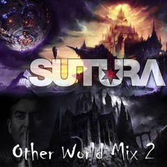 Sutura - Other World Mix Two