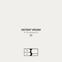 BLURCAST 25 | DICTENT VROOM (VINYL SET)