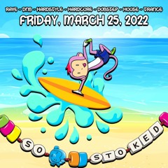 DJ PLEASE At So Stoked Spring Break 2022