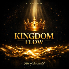 Kingdom Flow