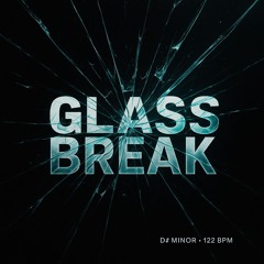 Glass Break
