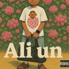 The Intro To Ali Un…