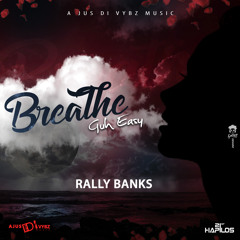 Breathe (Guh Easy)