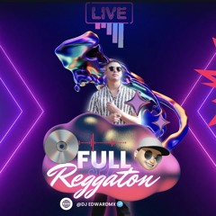 Full Reggaeton🔥🎧🔉