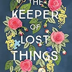 (Download❤️eBook)✔️ The Keeper of Lost Things: A Novel Online Book