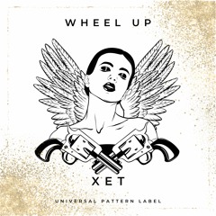 Xet - Wheel Up