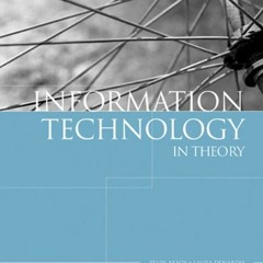 GET [PDF EBOOK EPUB KINDLE] Information Technology in Theory (Information Technology Concepts) by  P