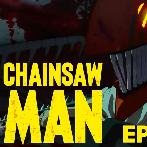 Stream CHAINSAW MAN OST - 「Edge of Chainsaw」『Zombie Fight Theme