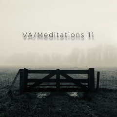 'Against Yourself' - Taken from 'VA/Meditations 11' - [Shimmering Moods, 2022]