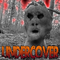 Undercover