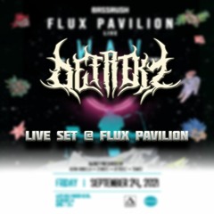 DETREKZ LIVE SET @ FLUX PAVILION [09 - 24 - 21]