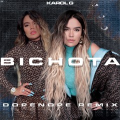 Karol G | BICHOTA (Dopenope Remix) [MOOMBATHON]