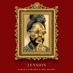 Kabaka Pyramid and Dre Island - Tension