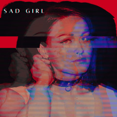 Sad Girl - Mix 02