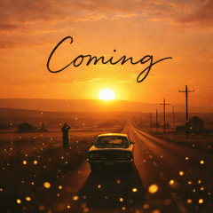 Coming (East Coast ver.)