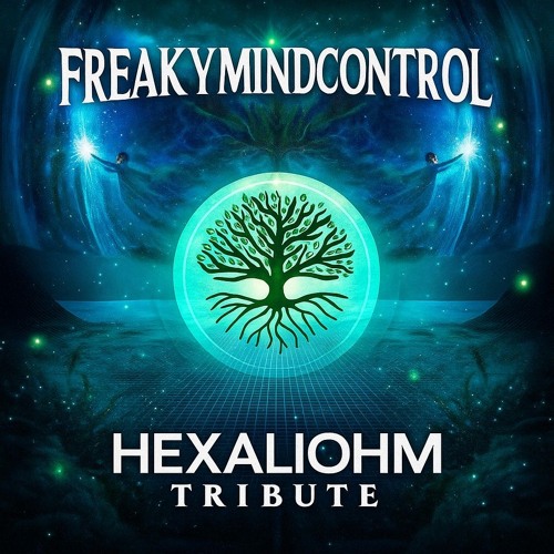 FreakyMindControl - The Journey of Hexaliom