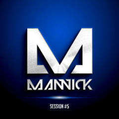 Mannick Session 5