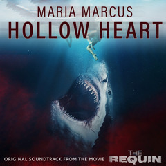 Hollow Heart (Original Motion Picture Soundtrack)