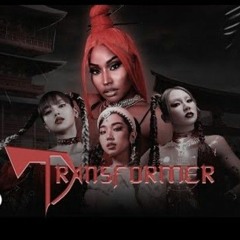 TRANSFORMERZ--Nicki Minaj, CL, LISA, MILLI (K-POP Female Rap Megamix)