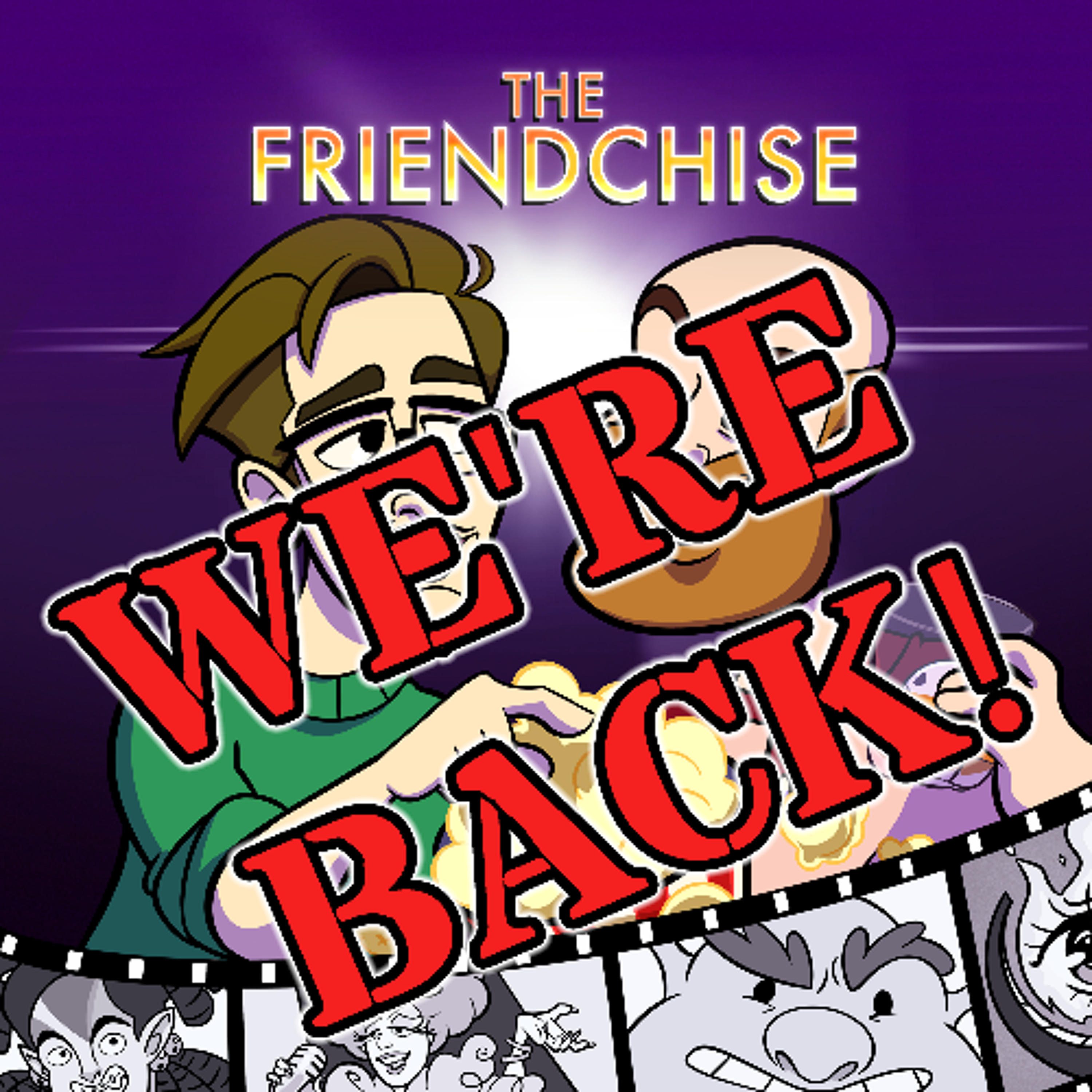 The Friendchise Podcast