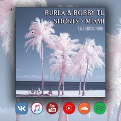 BURLA & BOBBY TU SHORTS- MIAMI