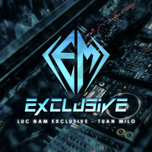 Lục Nam Exclusive