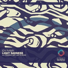 Idy Ramy - Light Sadness (Jeef B Remix) [ETX169]