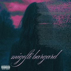 Migofti Bargard