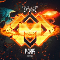 MXN040 || DRAPX & DMM - Saturno (Radio Edit)