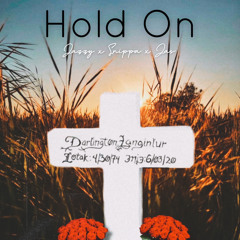 HOLD ON- Jazzy x Snippa x Jas