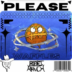 Waffles - Please