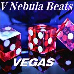 Vegas [V Nebula] Hard Hip-hop Rap Type Beat
