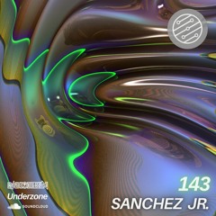 𝙐𝙕 143 - Sanchez Jr. (Live at Radio Berlin, Bogotá / 21 Sept 22)