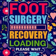 [PDF] DOWNLOAD EBOOK Foot Surgery Recovery Loading Please Wait Word Search Puzzl