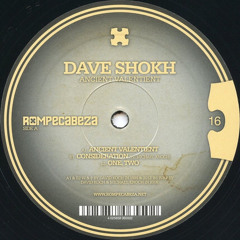 Dave Shokh - Ancient Valentient (2013)