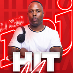 DJCEDD HIT MIX16 - 09 - 2024