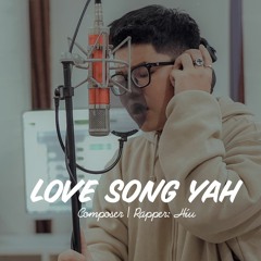 'Lovesong yah' - híu