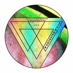 [WHW178] Carlos De La Ruiz - Always Up (Incl. Ignacio Lex & Manv Remixes)