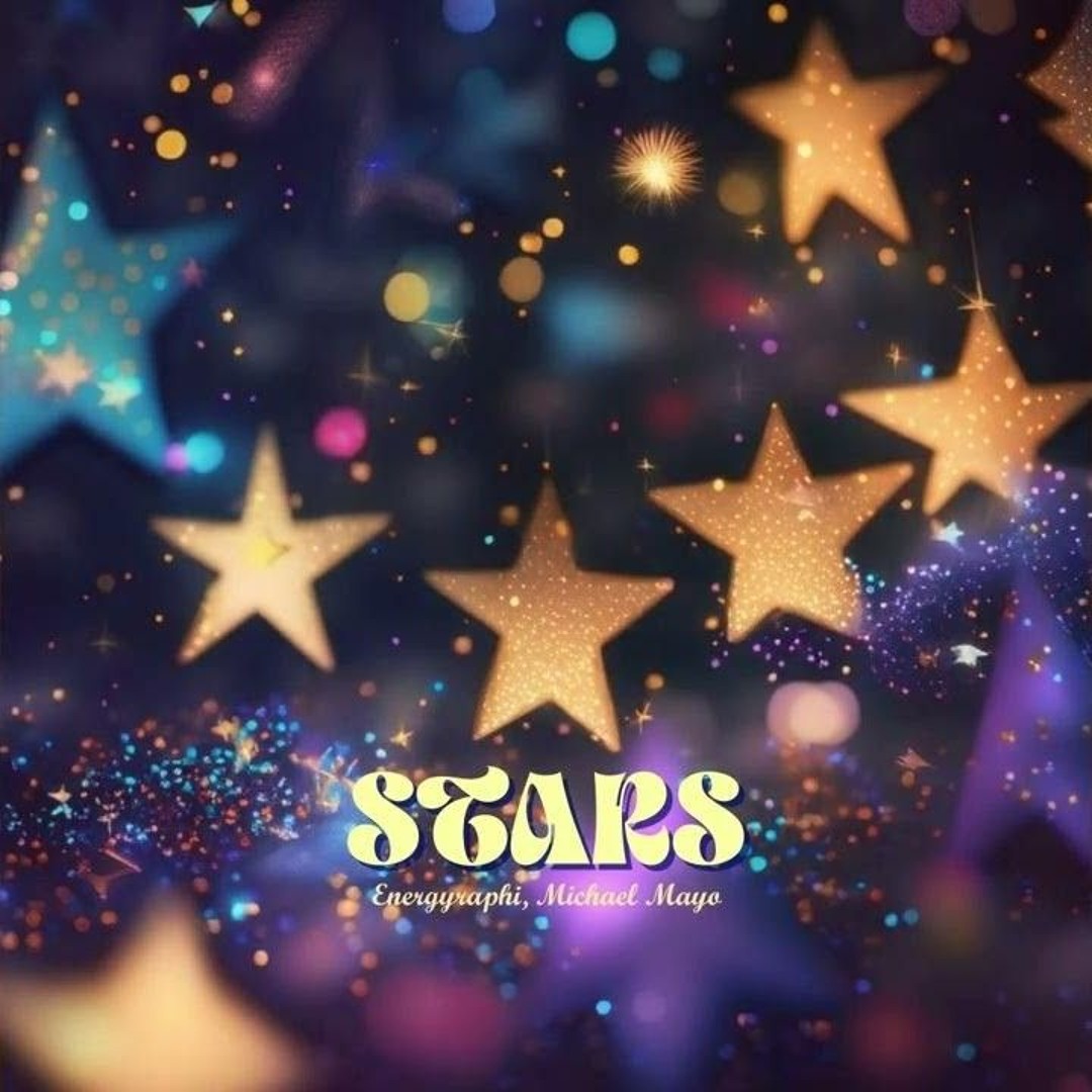 Michael Mayo - Stars (Energyraphi remix)
