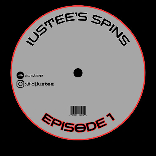 IUSTEE'S SPINS EP. 1