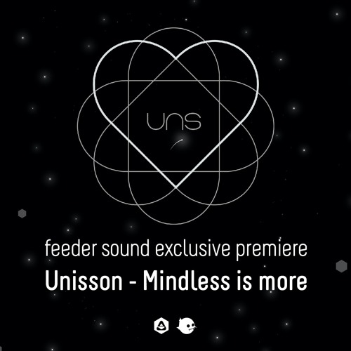 Unisson - Mindless Is More