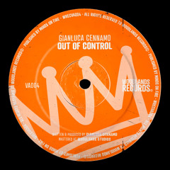 Gianluca Cennamo - Out Of Control (Original Mix)