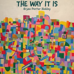 The Way It Is