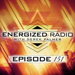 Energized Radio 151 With Derek Palmer