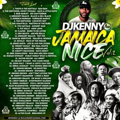 DJ KENNY JAMAICA NICE VOL.2 REGGAE MIX 2023