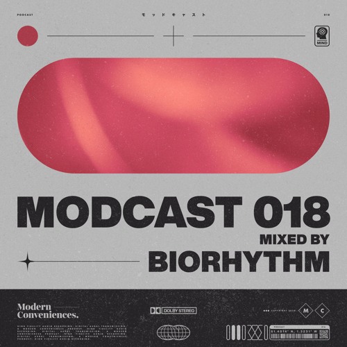 Modcast Episode 018 with Biorhythm
