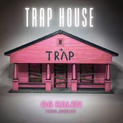 Trap House(prod. JOEZLUV)