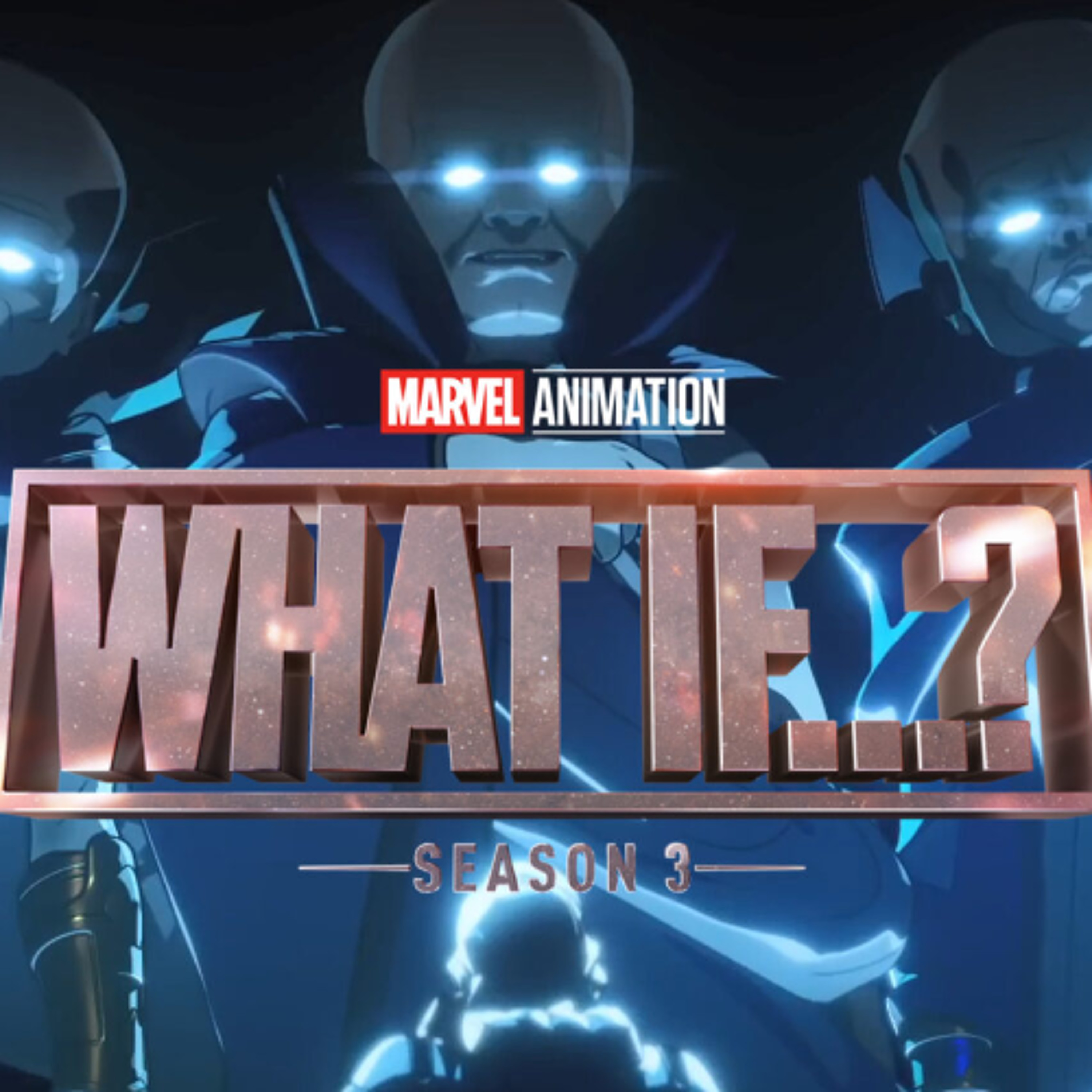 X-tra Issue - What If..? (Season 3)