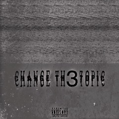 CHANGE THE TOPIC - N3M03