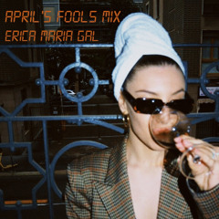 APRIL’S FOOLS mix